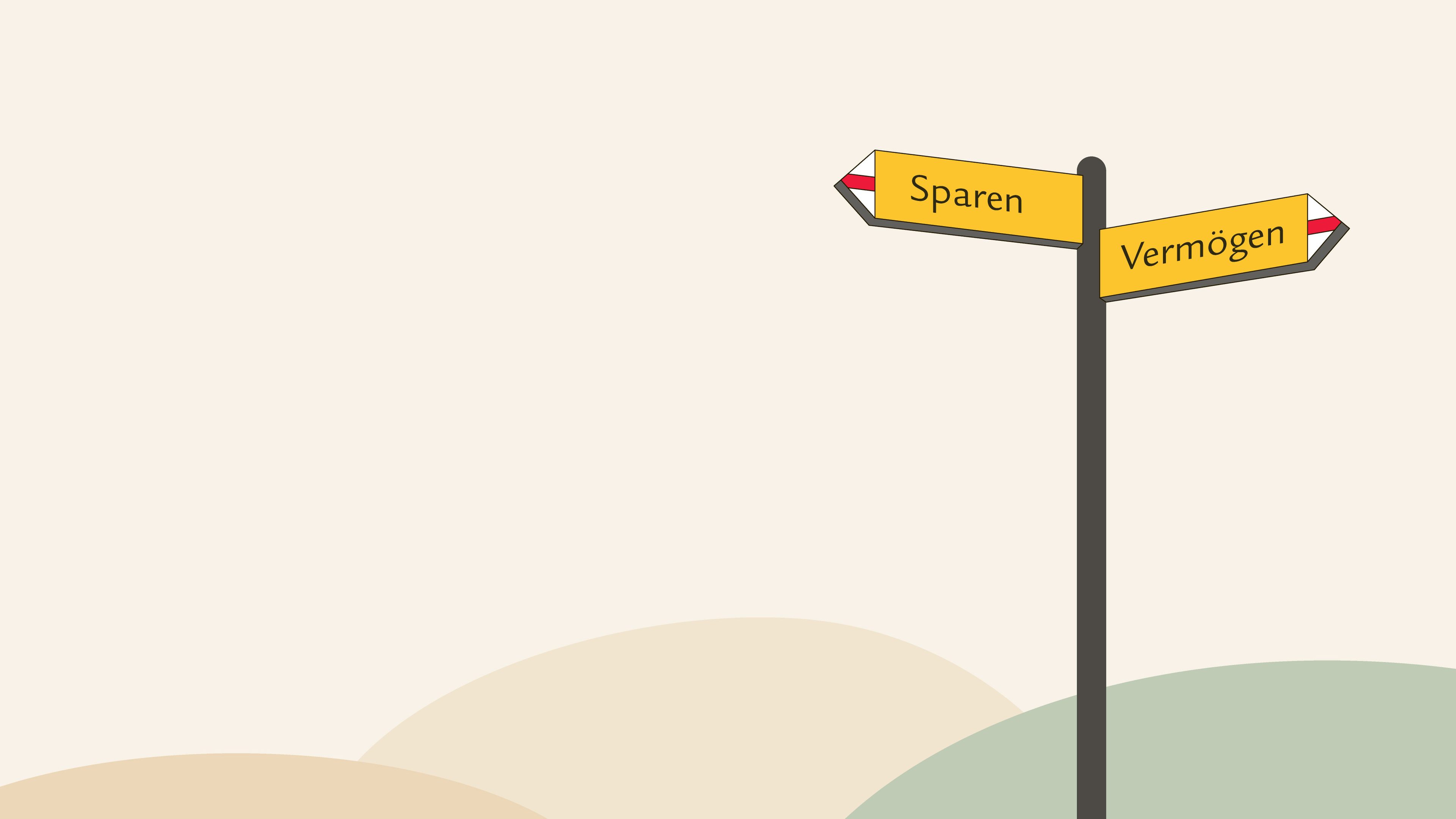 Wegweiser mit den Schildern «Sparen» und «Vermögen» als Symbol für die Entscheidung, wie 500'000 CHF Pensionskassengelder sinnvoll angelegt werden können.