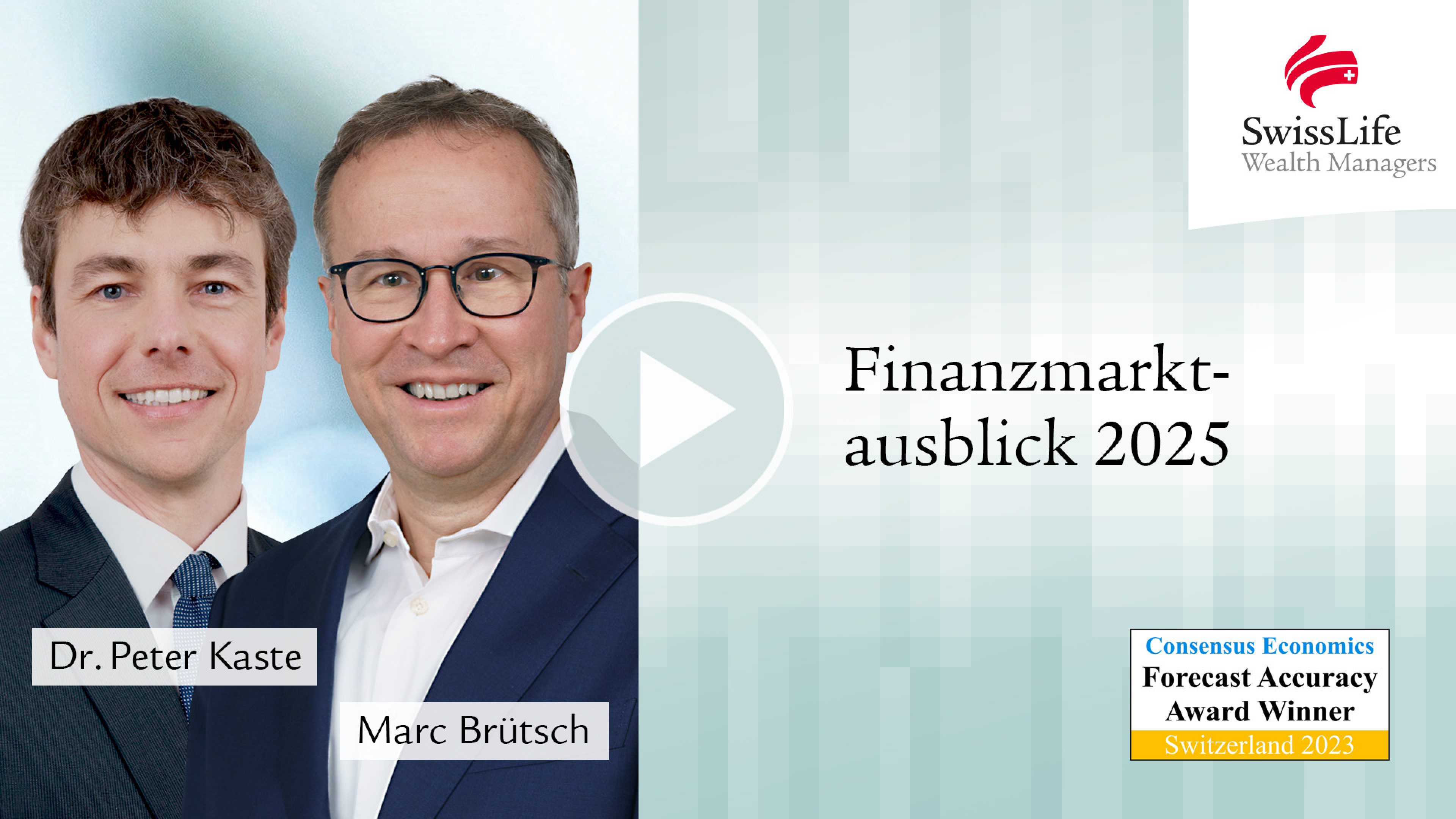 Finanzmarktausblick: Titelbild des Expertenvideos mit Marc Brütsch und Peter Kaste 